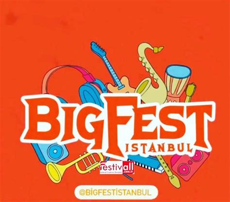 Bigfest istanbul